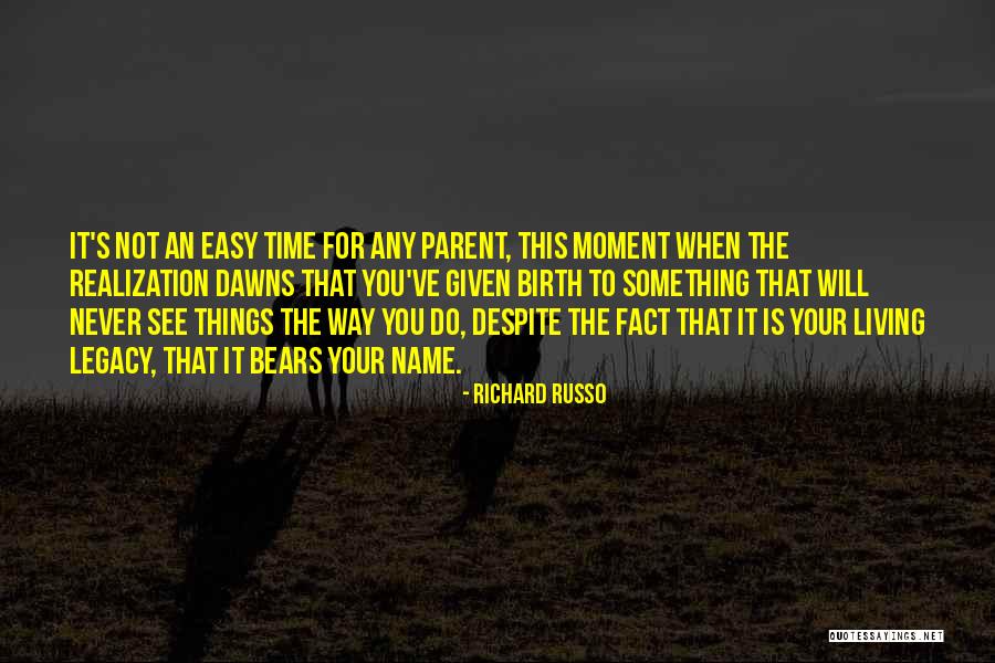 Consejero Escolar Quotes By Richard Russo Consejero Escolar Quotes By Richard Russo
