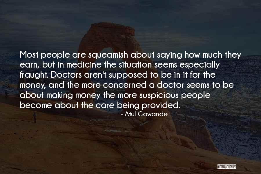 Conselho Quotes By Atul Gawande