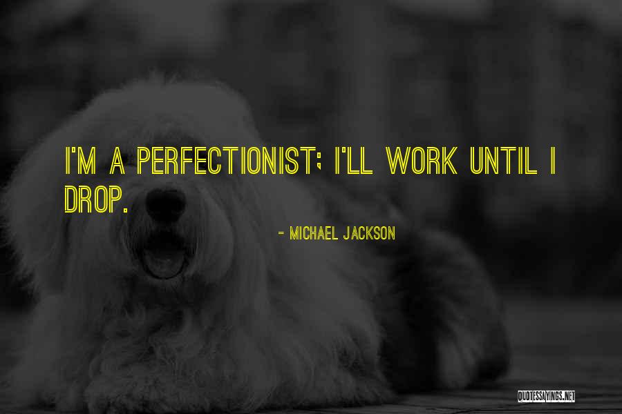 Conselhos Portugal Quotes By Michael Jackson