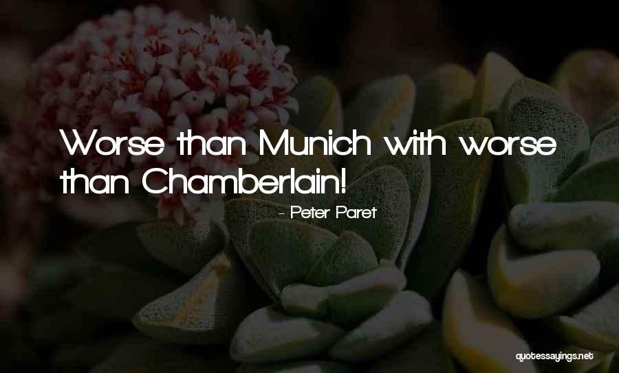 Consenquence Quotes By Peter Paret Consenquence Quotes By Peter Paret