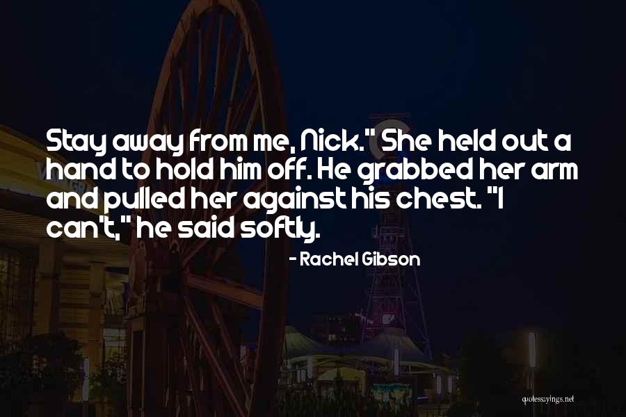 Consenso De Washington Quotes By Rachel Gibson Consenso De Washington Quotes By Rachel Gibson