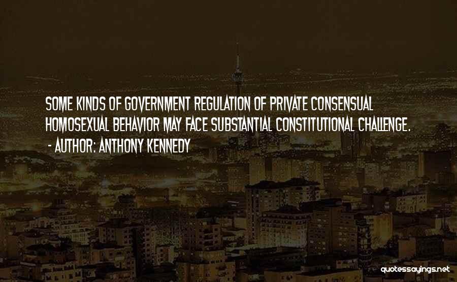 Consensual Quotes By Anthony Kennedy