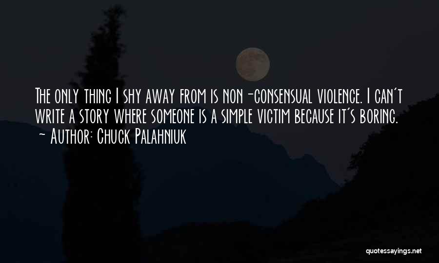 Consensual Quotes By Chuck Palahniuk