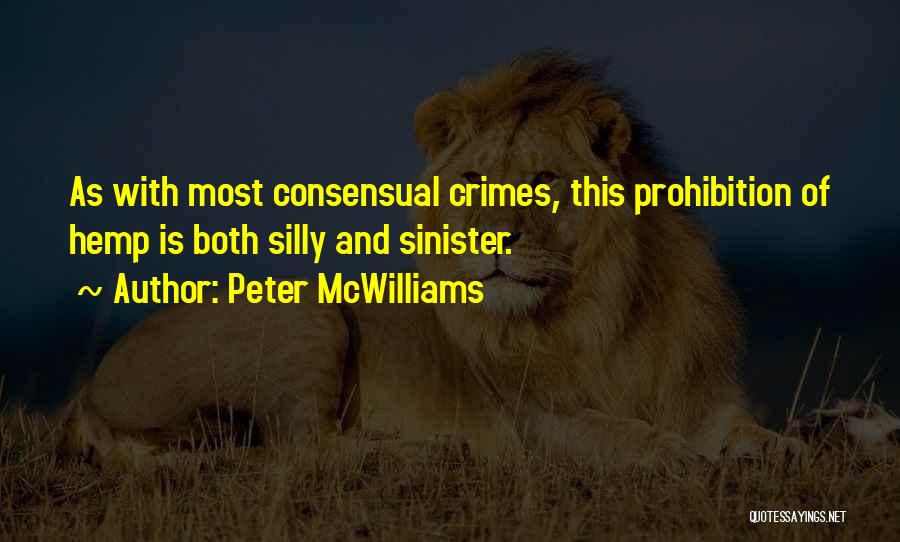 Consensual Quotes By Peter McWilliams