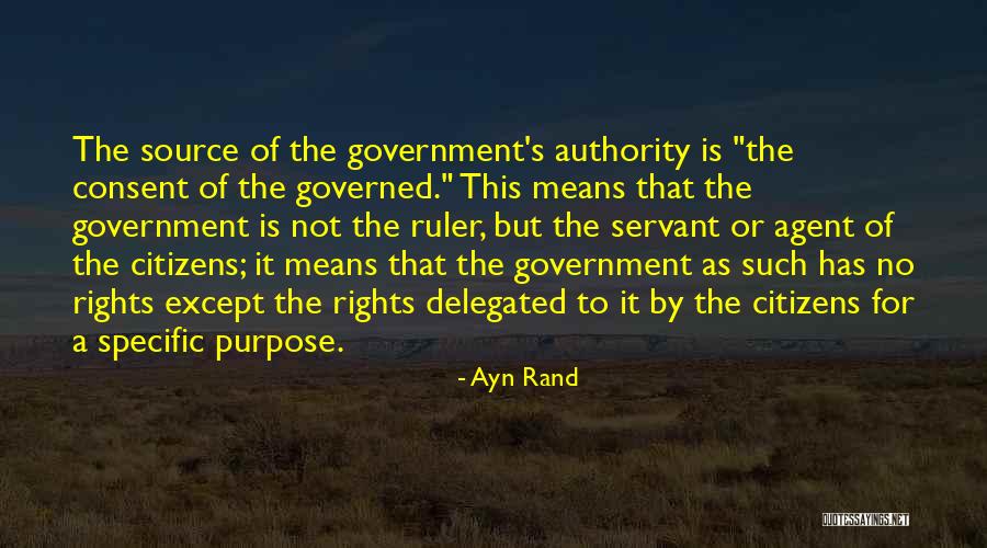 Consent Of The Governed Quotes By Ayn Rand