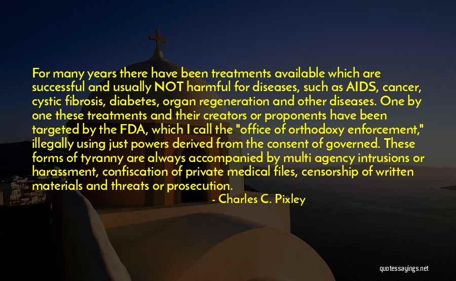 Consent Of The Governed Quotes By Charles C. Pixley Consent Of The Governed Quotes By Charles C. Pixley