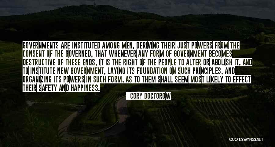 Consent Of The Governed Quotes By Cory Doctorow