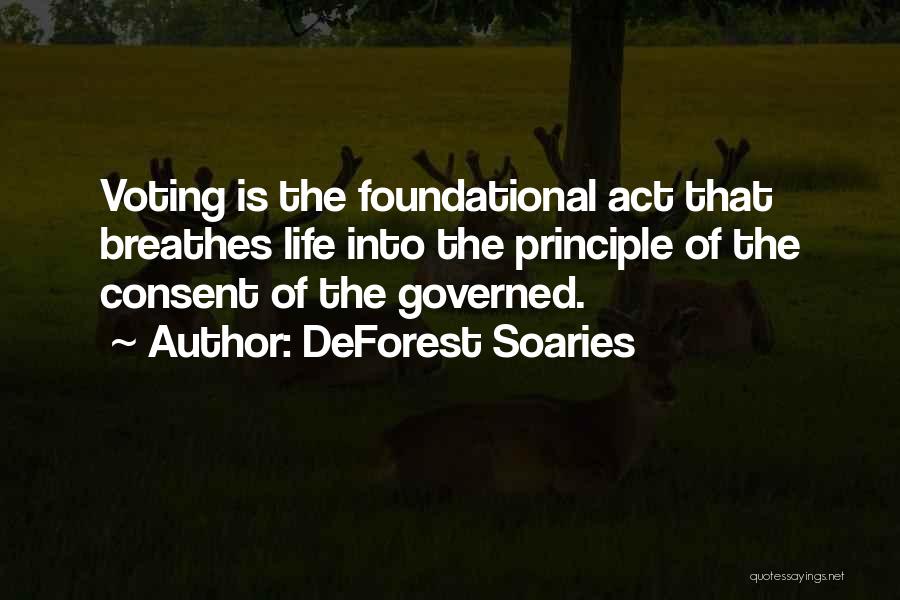 Consent Of The Governed Quotes By DeForest Soaries