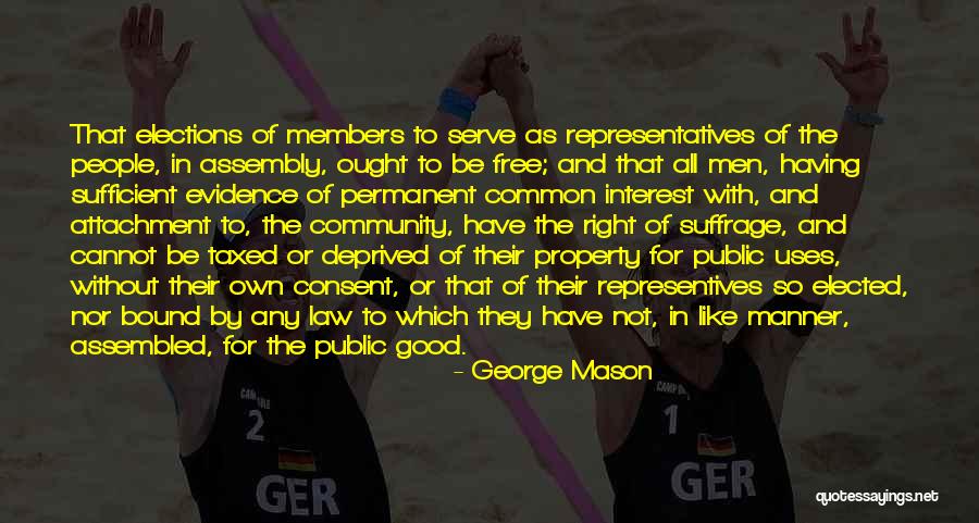 Consent Quotes By George Mason Consent Quotes By George Mason