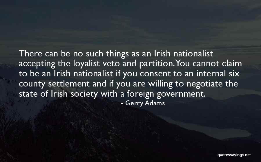 Consent Quotes By Gerry Adams Consent Quotes By Gerry Adams