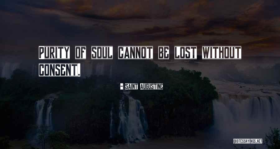 Consent Quotes By Saint Augustine Consent Quotes By Saint Augustine