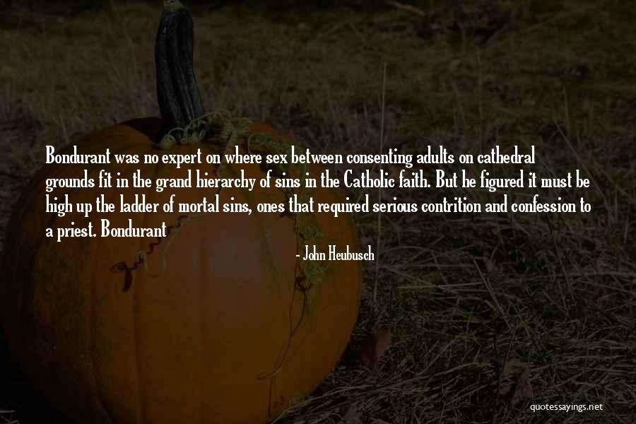 Consenting Adults Quotes By John Heubusch Consenting Adults Quotes By John Heubusch