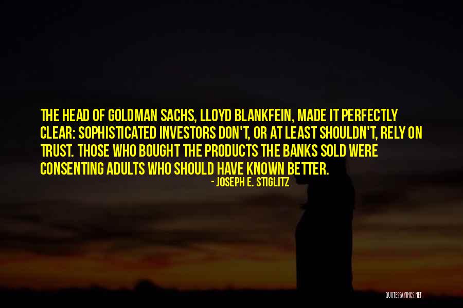 Consenting Adults Quotes By Joseph E. Stiglitz Consenting Adults Quotes By Joseph E. Stiglitz