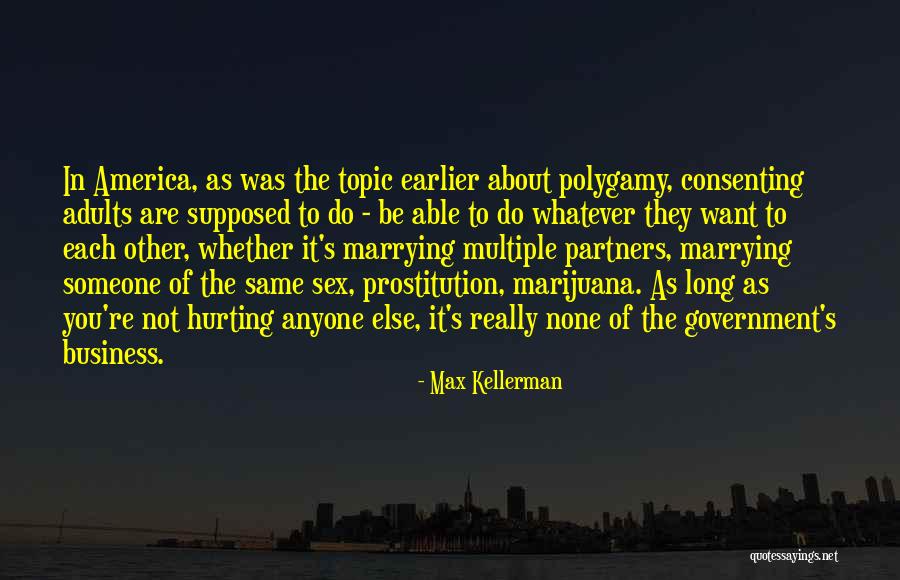 Consenting Adults Quotes By Max Kellerman Consenting Adults Quotes By Max Kellerman