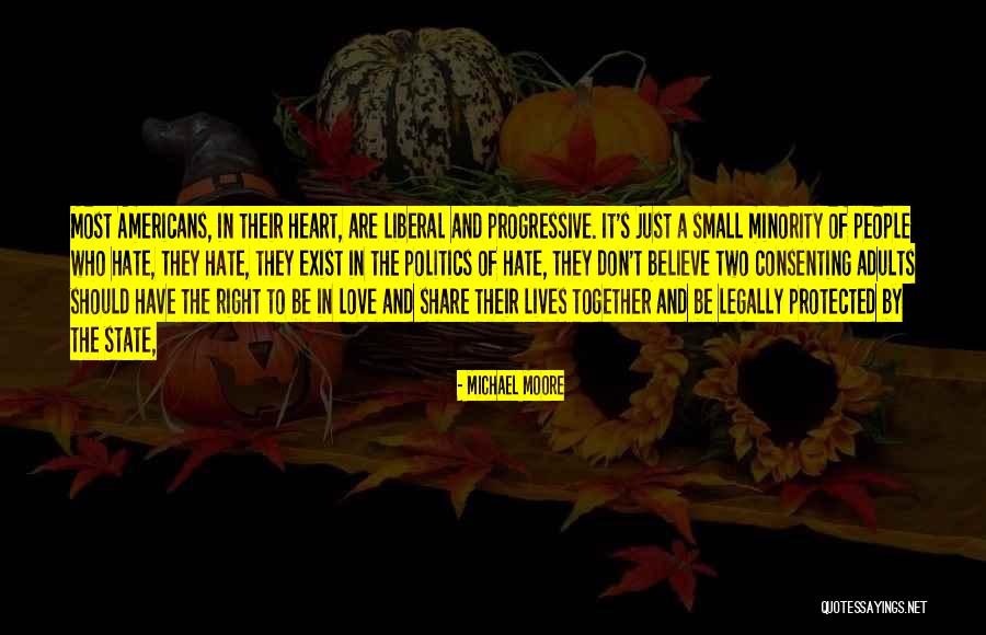 Consenting Adults Quotes By Michael Moore Consenting Adults Quotes By Michael Moore