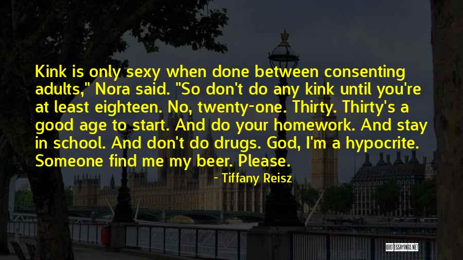 Consenting Adults Quotes By Tiffany Reisz Consenting Adults Quotes By Tiffany Reisz