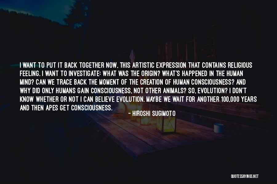 Conseqences Quotes By Hiroshi Sugimoto Conseqences Quotes By Hiroshi Sugimoto
