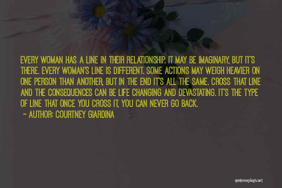 Consequences Of Actions Quotes By Courtney Giardina