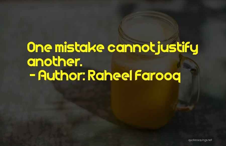 Consequences Of Choices Quotes By Raheel Farooq