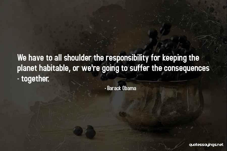Consequences Of Doing Nothing Quotes By Barack Obama Consequences Of Doing Nothing Quotes By Barack Obama