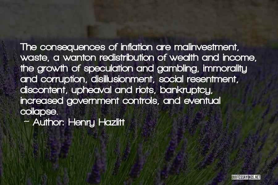 Consequences Of Gambling Quotes By Henry Hazlitt