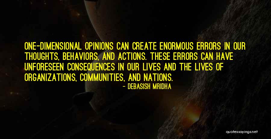 Consequences Of Our Actions Quotes By Debasish Mridha Consequences Of Our Actions Quotes By Debasish Mridha