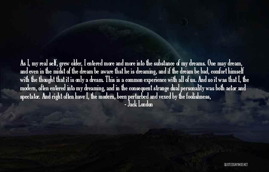 Consequent Quotes By Jack London Consequent Quotes By Jack London