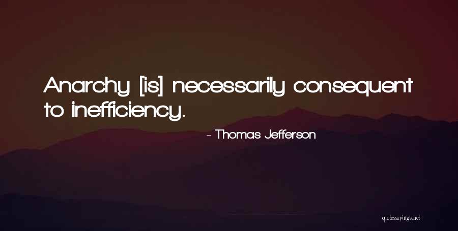 Consequent Quotes By Thomas Jefferson Consequent Quotes By Thomas Jefferson