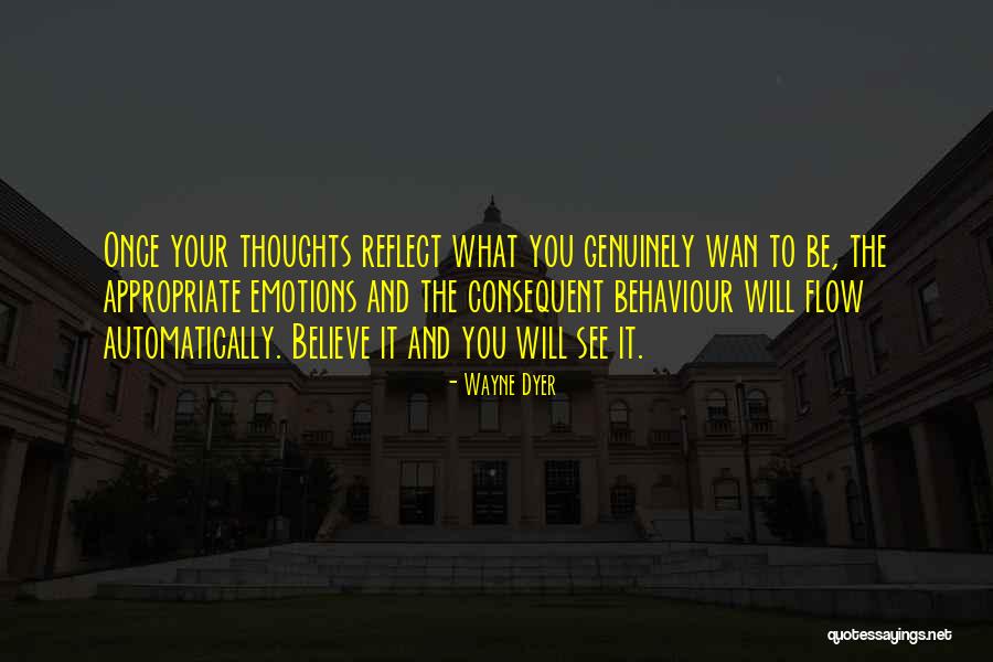 Consequent Quotes By Wayne Dyer Consequent Quotes By Wayne Dyer