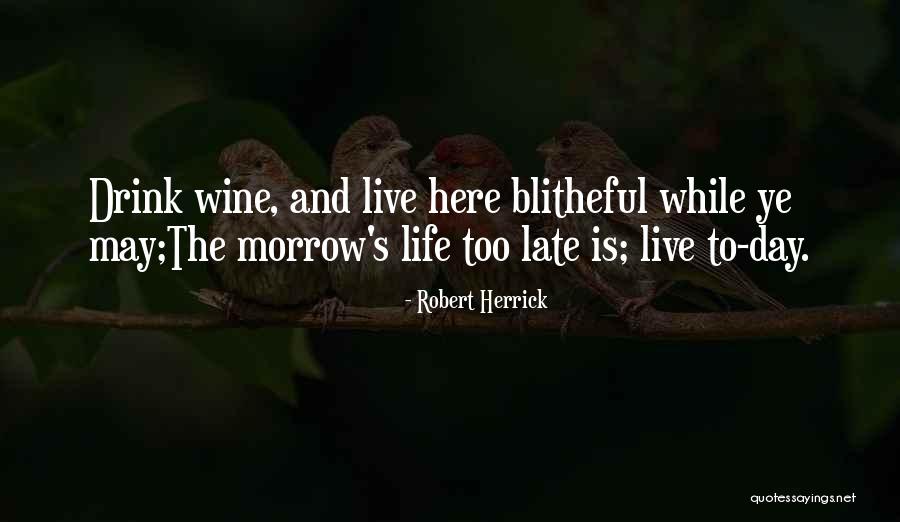 Consequente In English Quotes By Robert Herrick Consequente In English Quotes By Robert Herrick