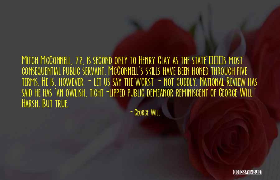 Consequential Quotes By George Will Consequential Quotes By George Will