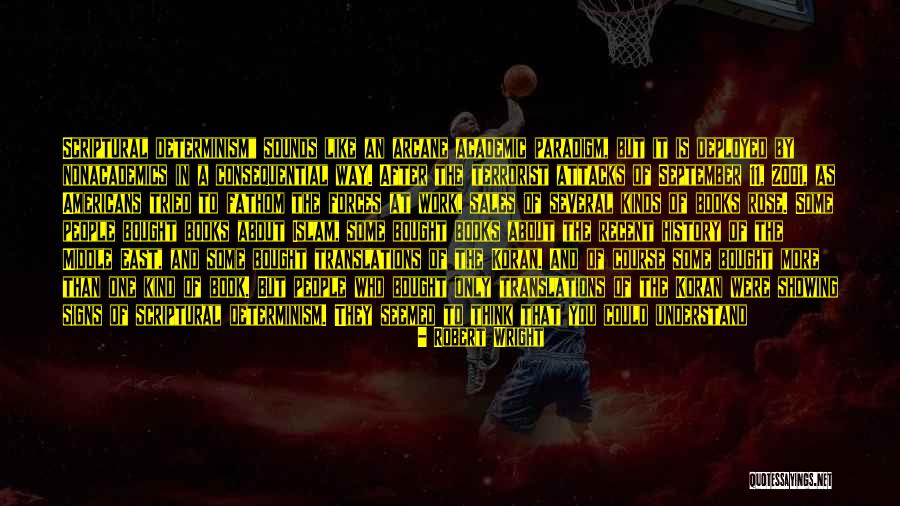 Consequential Quotes By Robert Wright Consequential Quotes By Robert Wright