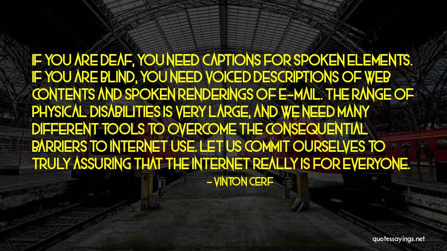 Consequential Quotes By Vinton Cerf Consequential Quotes By Vinton Cerf