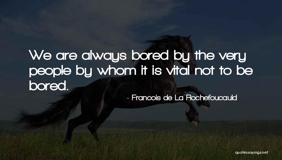 Consequential Validity Quotes By Francois De La Rochefoucauld Consequential Validity Quotes By Francois De La Rochefoucauld