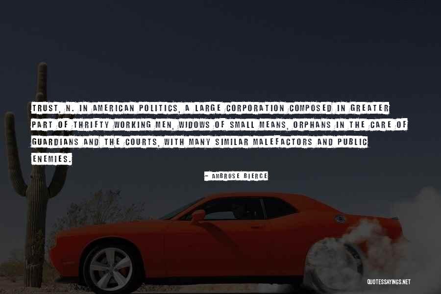 Conservador Quotes By Ambrose Bierce Conservador Quotes By Ambrose Bierce