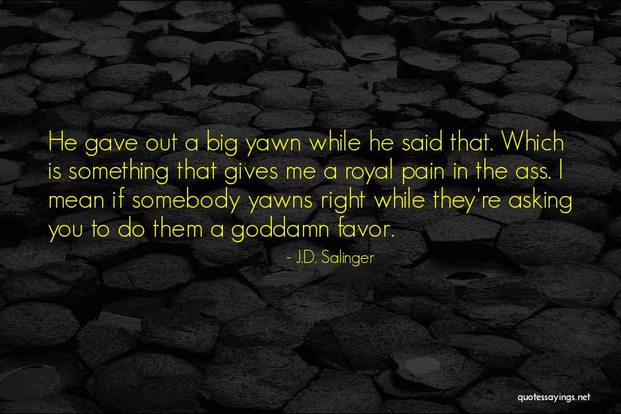 Conservadores Argentina Quotes By J.D. Salinger Conservadores Argentina Quotes By J.D. Salinger