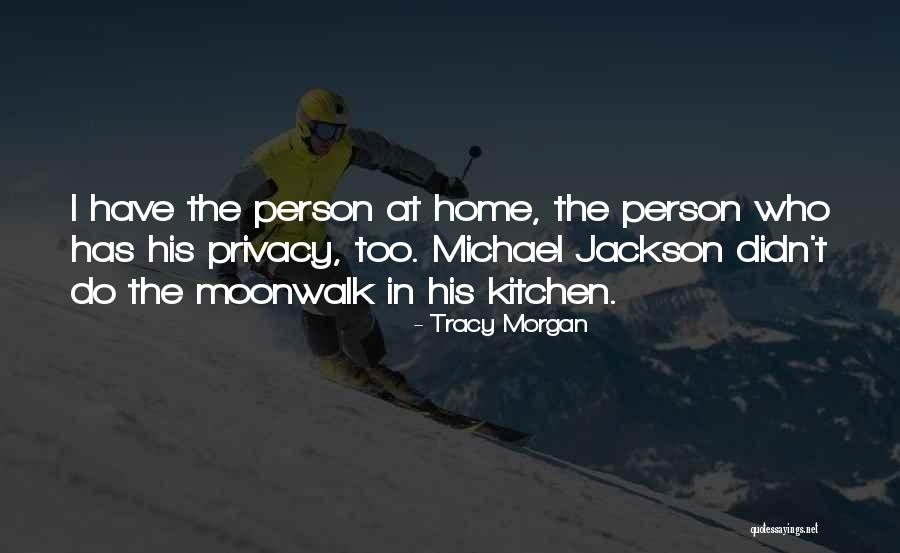 Conservadores Y Quotes By Tracy Morgan Conservadores Y Quotes By Tracy Morgan
