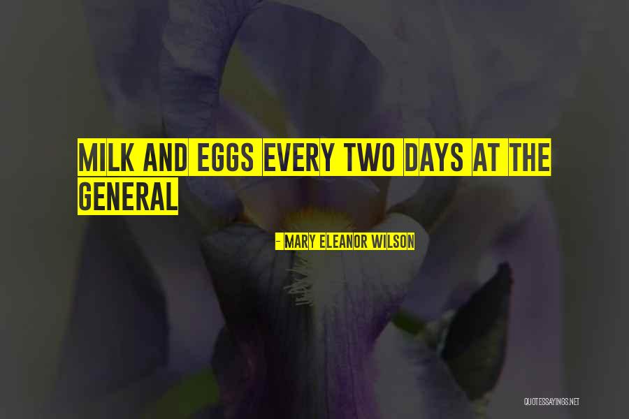 Conservamome Quotes By Mary Eleanor Wilson Conservamome Quotes By Mary Eleanor Wilson