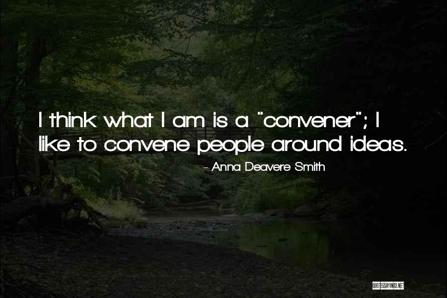Conservando Agua Quotes By Anna Deavere Smith Conservando Agua Quotes By Anna Deavere Smith