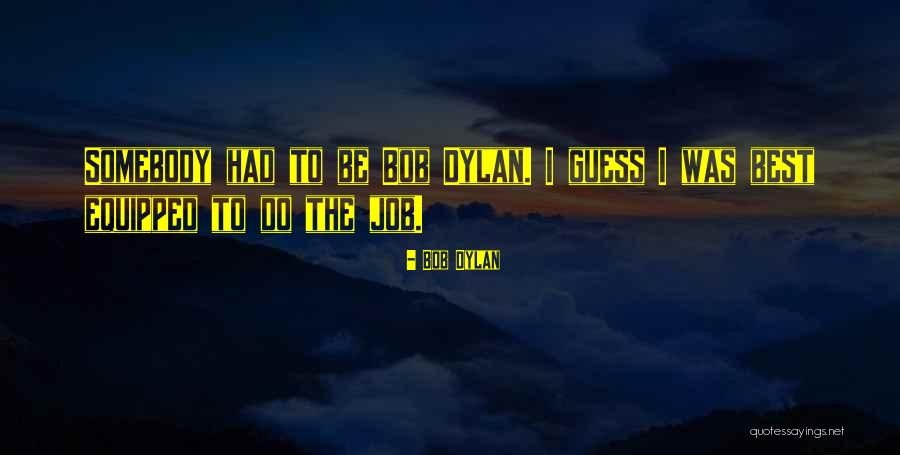 Conservando O Quotes By Bob Dylan Conservando O Quotes By Bob Dylan
