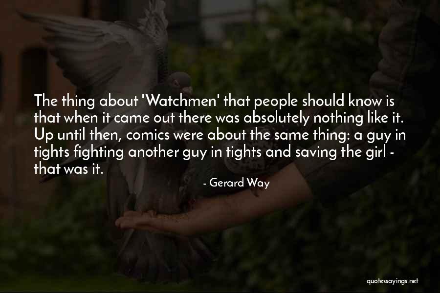 Conservaos Quotes By Gerard Way Conservaos Quotes By Gerard Way