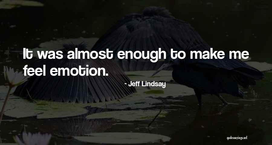 Conservaria Africana Quotes By Jeff Lindsay