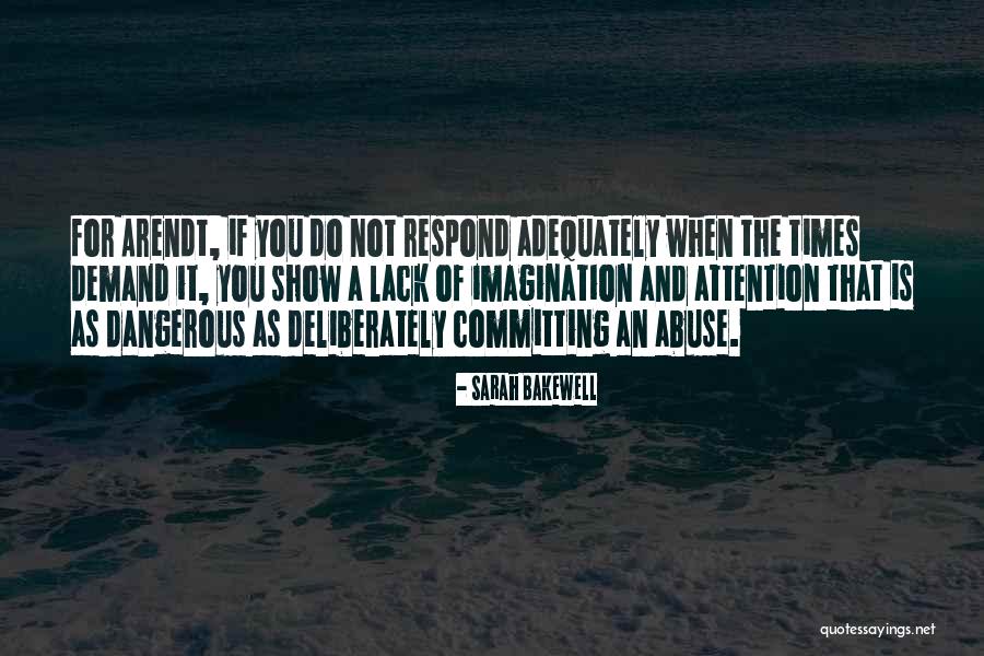 Conservatards Quotes By Sarah Bakewell Conservatards Quotes By Sarah Bakewell