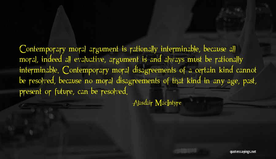 Conservation Changing The World Quotes By Alasdair MacIntyre Conservation Changing The World Quotes By Alasdair MacIntyre
