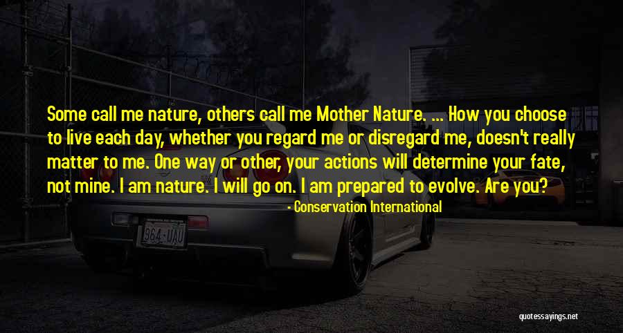 Conservation International Quotes 1148628