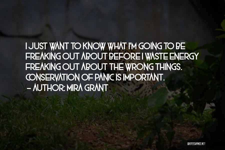 Conservation Of Energy Quotes By Mira Grant