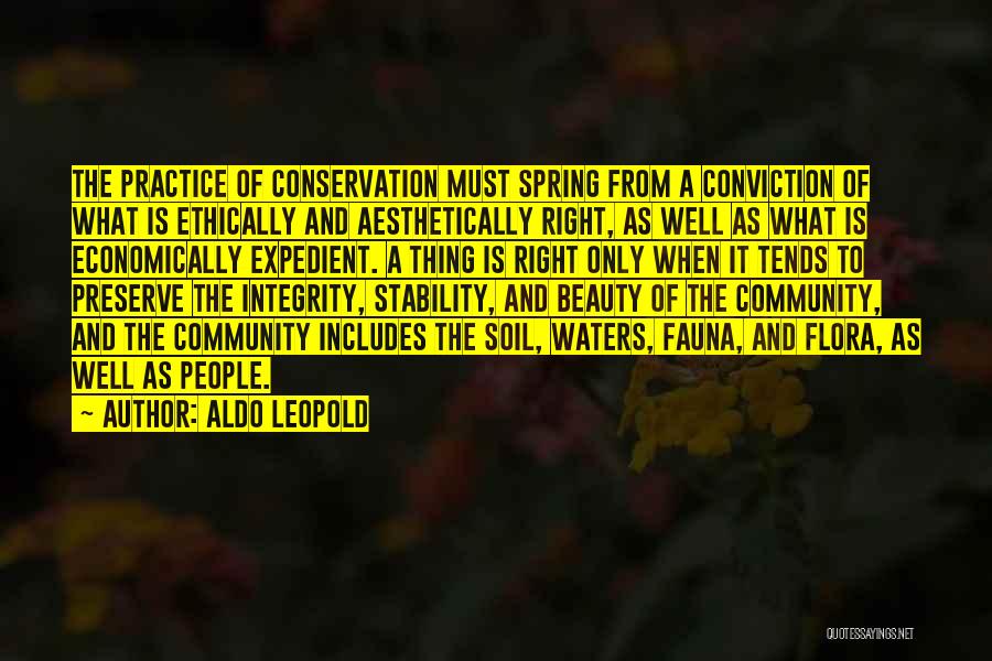 Conservation Of Flora And Fauna Quotes By Aldo Leopold