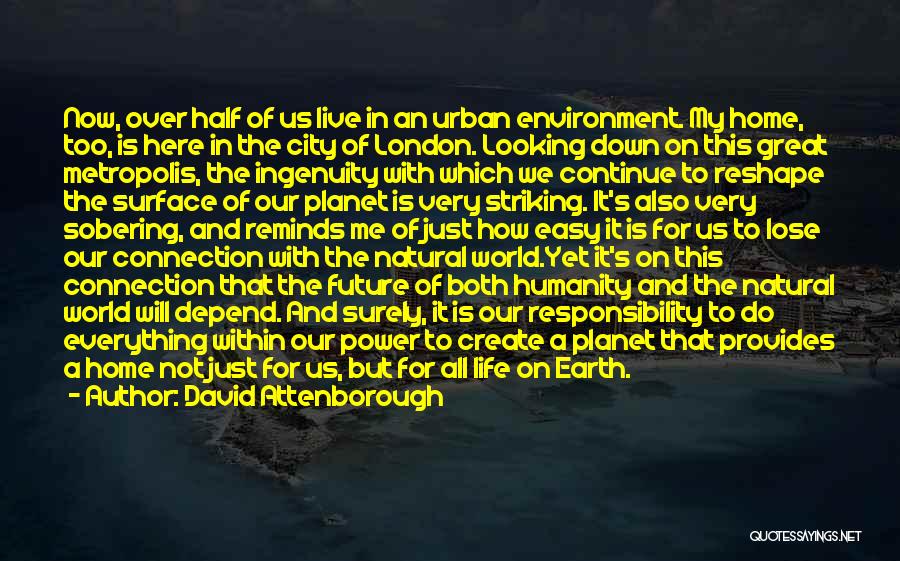 Conservation Of The Environment Quotes By David Attenborough