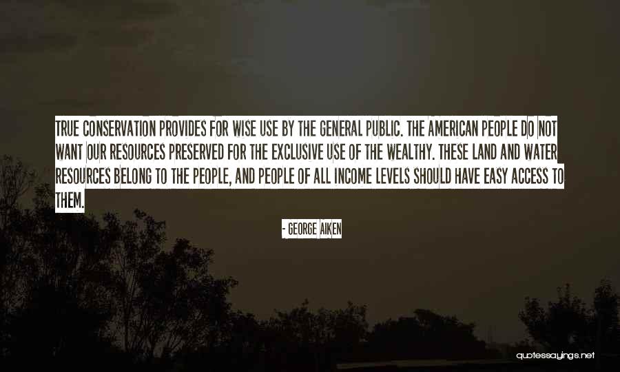 Conservation Of Water Quotes By George Aiken Conservation Of Water Quotes By George Aiken