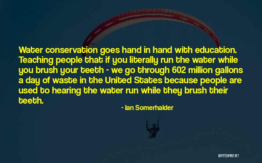 Conservation Of Water Quotes By Ian Somerhalder Conservation Of Water Quotes By Ian Somerhalder